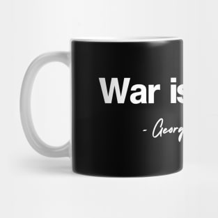 War is Peace - George Orwell Mug